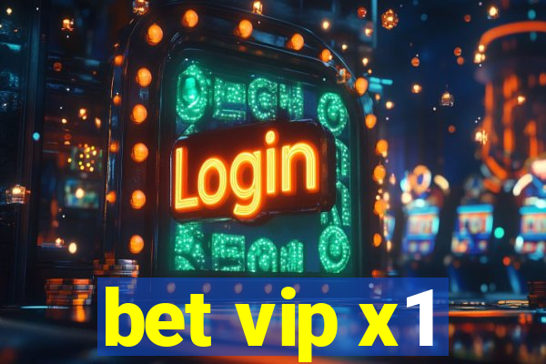 bet vip x1