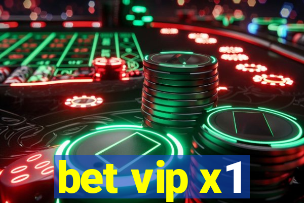 bet vip x1