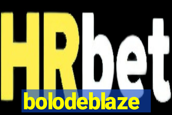 bolodeblaze
