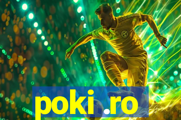 poki .ro