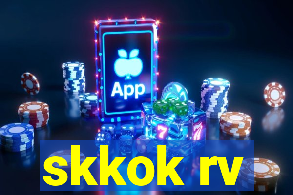 skkok rv