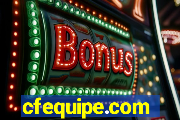 cfequipe.com