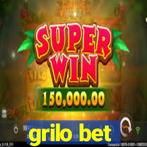 grilo bet