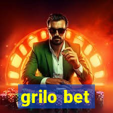 grilo bet