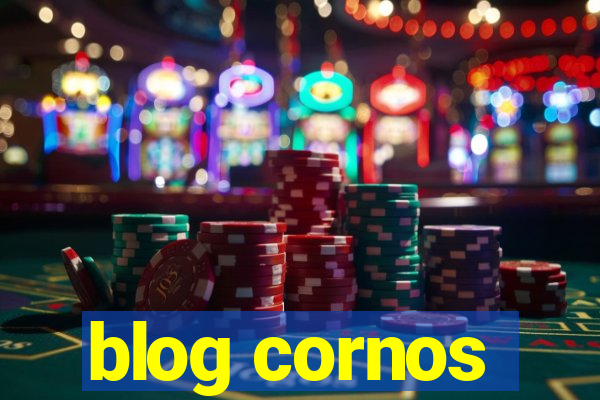 blog cornos