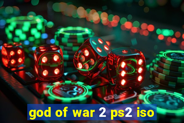 god of war 2 ps2 iso