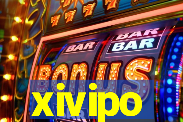 xivipo