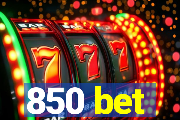 850 bet