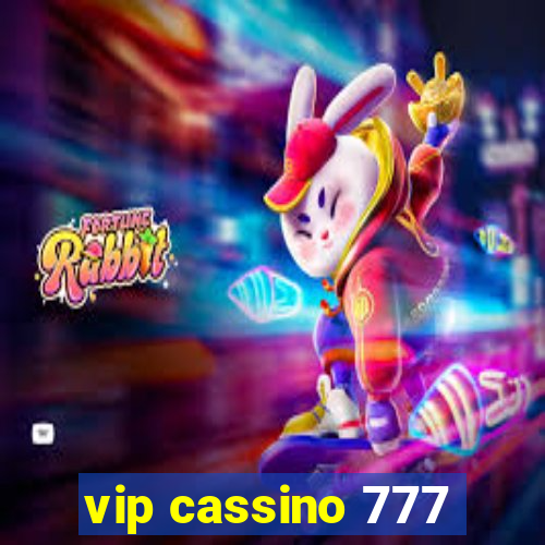 vip cassino 777