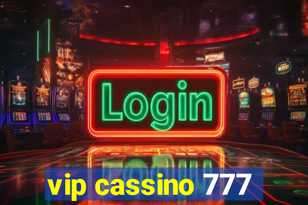 vip cassino 777