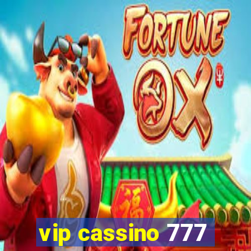 vip cassino 777