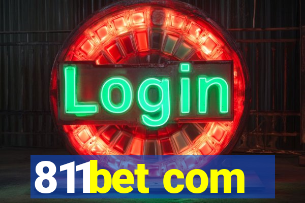 811bet com