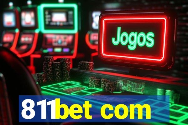 811bet com