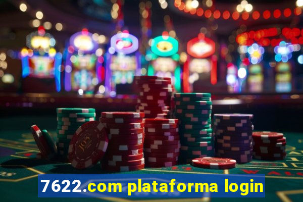 7622.com plataforma login