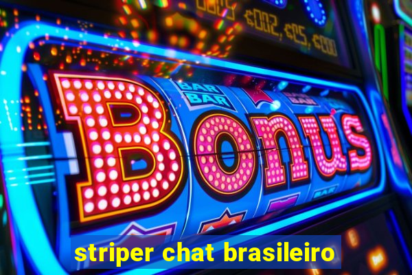 striper chat brasileiro