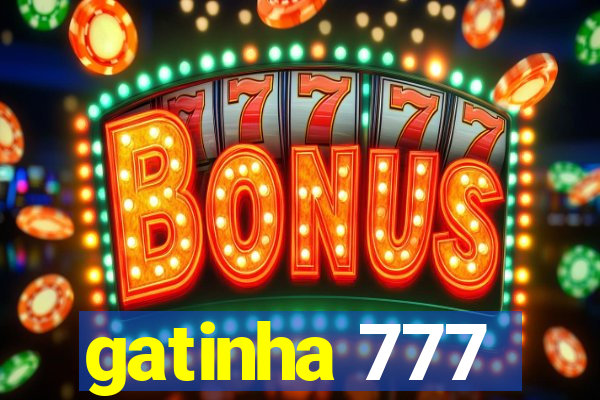 gatinha 777