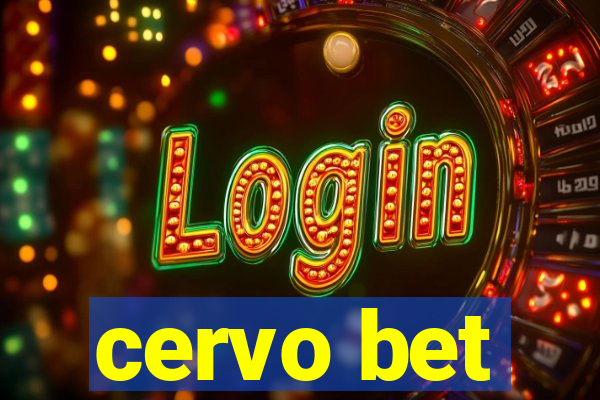 cervo bet