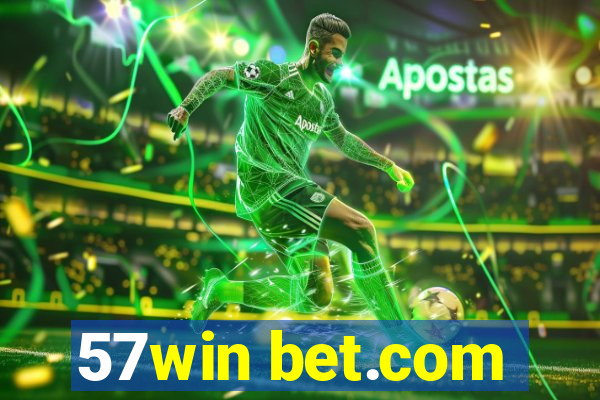 57win bet.com