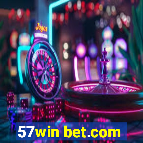 57win bet.com