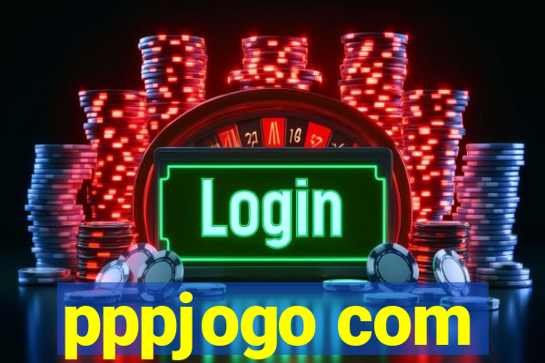 pppjogo com