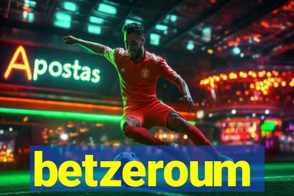 betzeroum