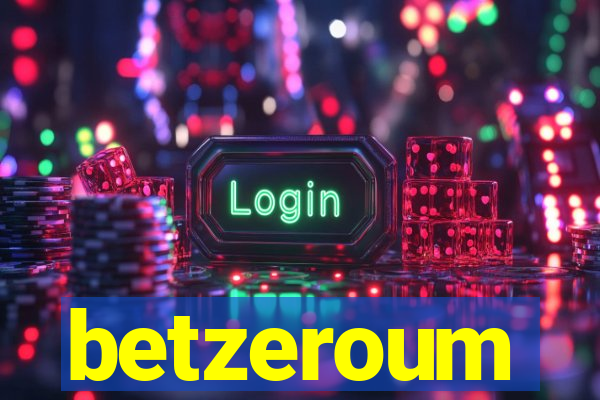 betzeroum