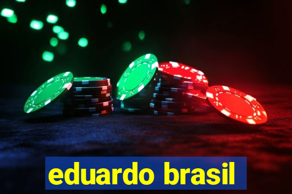 eduardo brasil