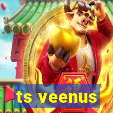 ts veenus