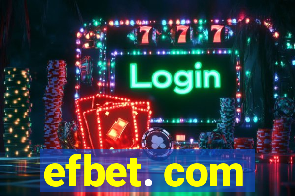 efbet. com