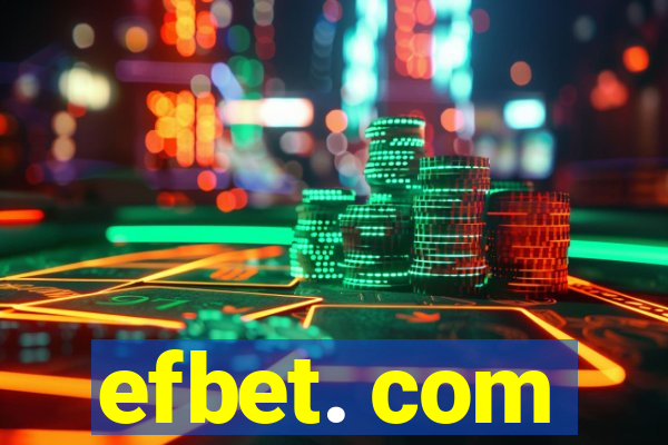 efbet. com