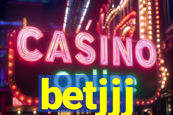 betjjj