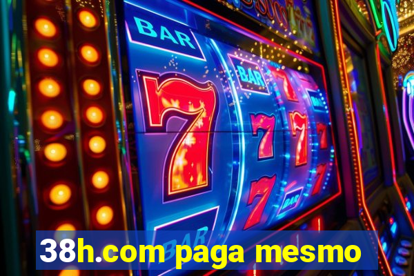 38h.com paga mesmo