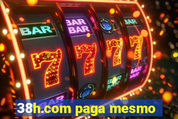 38h.com paga mesmo