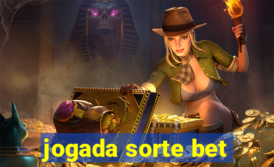 jogada sorte bet