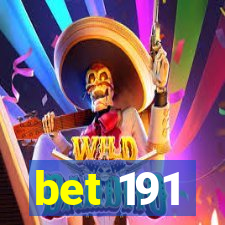 bet 191