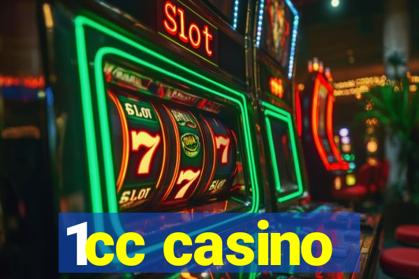 1cc casino