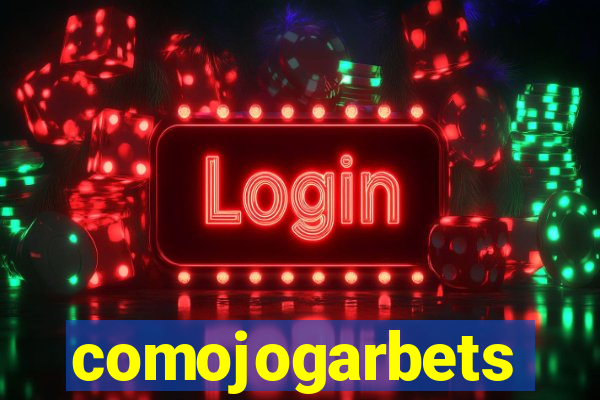 comojogarbets