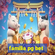 familia pg bet