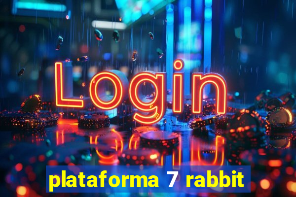 plataforma 7 rabbit