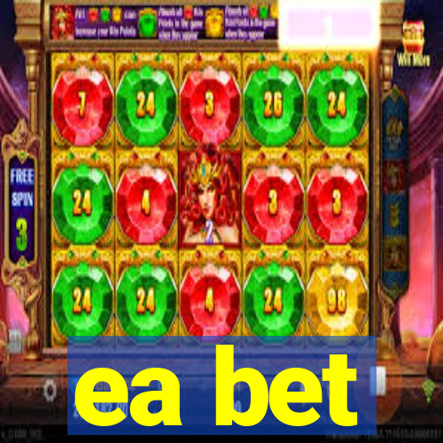ea bet