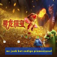 mr jack bet codigo promocional