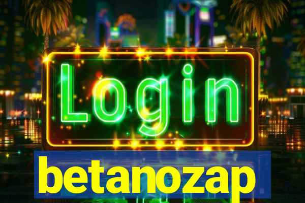 betanozap