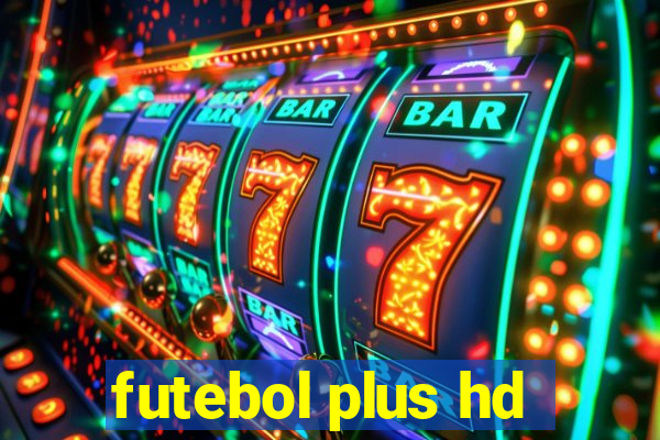 futebol plus hd