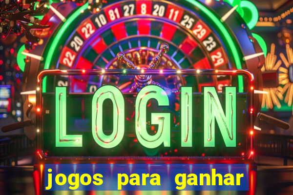 jogos para ganhar dinheiro pelo celular