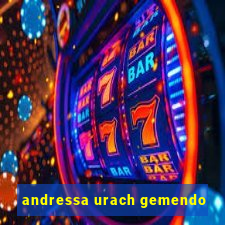 andressa urach gemendo