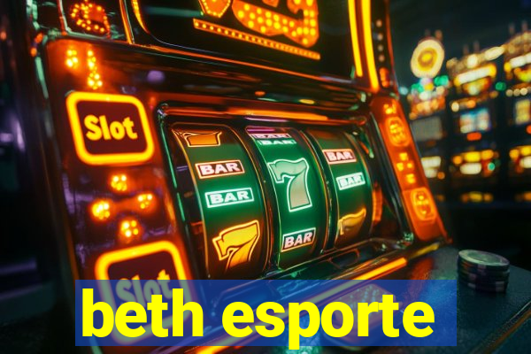 beth esporte
