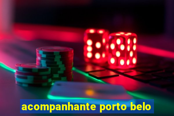 acompanhante porto belo