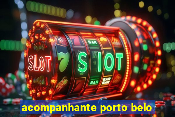 acompanhante porto belo