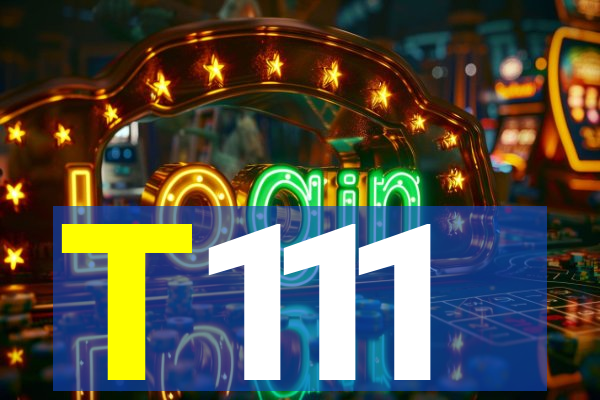 T111