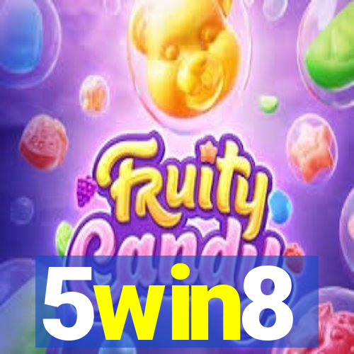 5win8